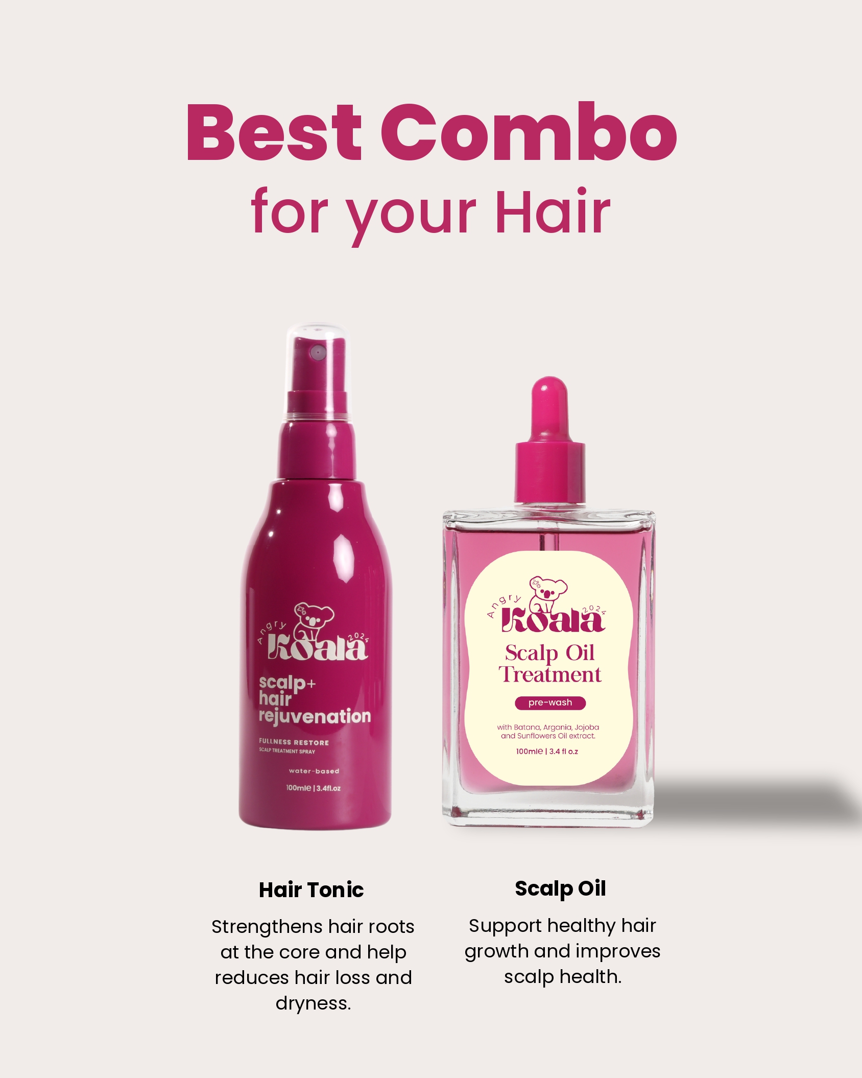 Best Combo for Your Hair